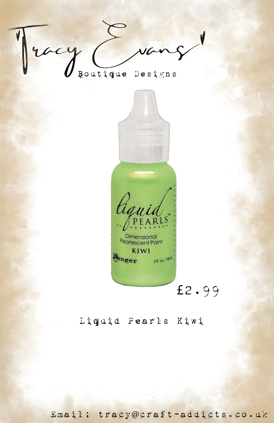 Tracy Evans Design AC017 Liquid Pearls Kiwi perlemaling